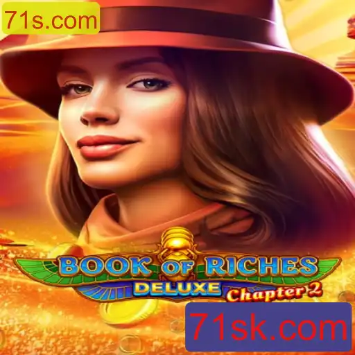BookofRichesDeluxeChapter2: Explore Aventuras Épicas com 71s.com